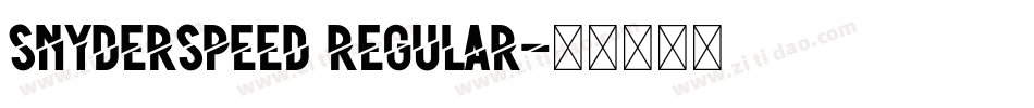 SnyderSpeed Regular字体转换